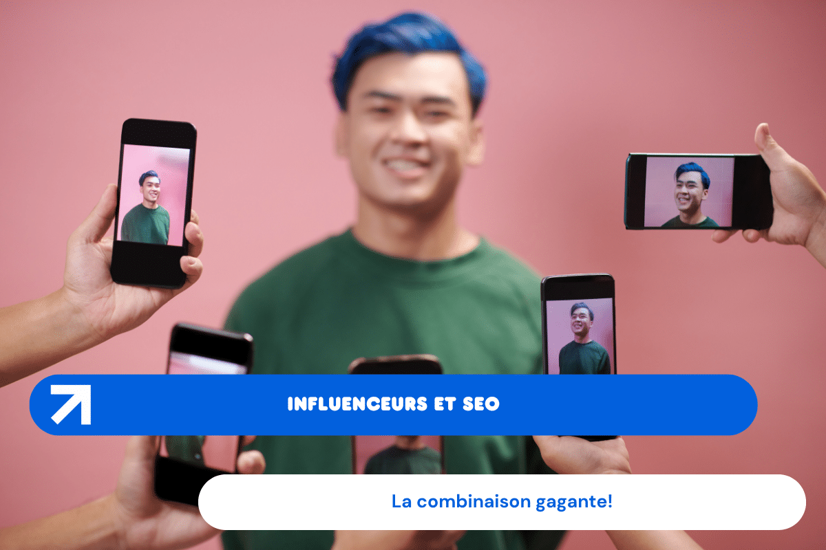 Influenceurs SEO : le duo puissant qui révolutionne la visibilité des marques en 2025