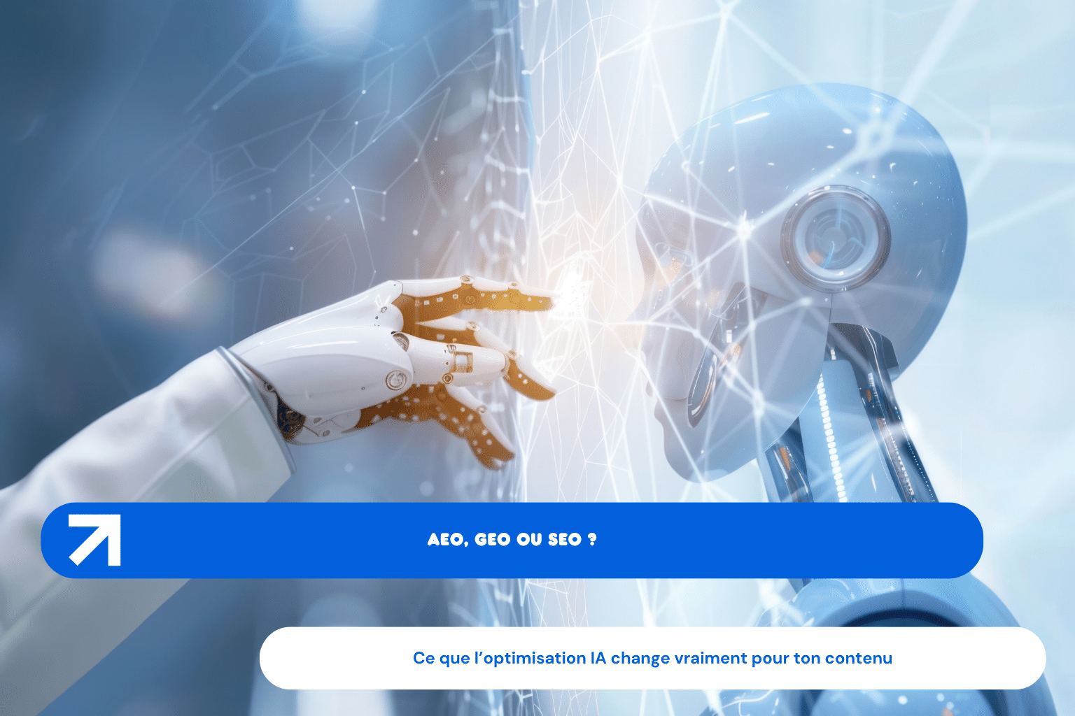AEO, GEO ou SEO ? Ce que l’optimisation IA des contenus change vraiment pour le référencement