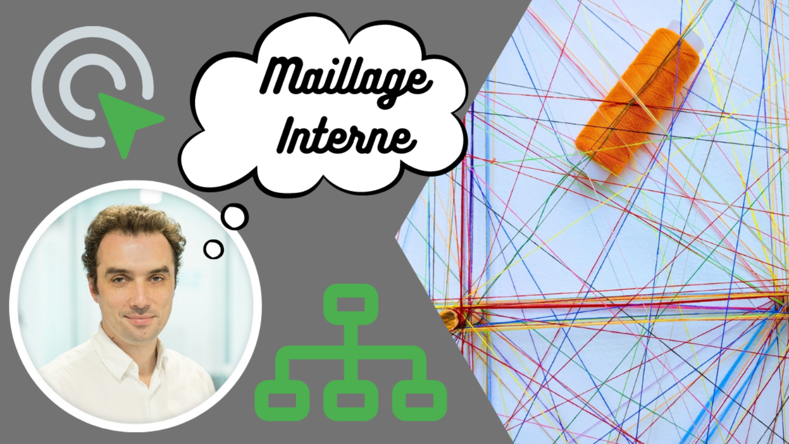 Conseils Maillage Interne Front Conseils Maillage Interne Front