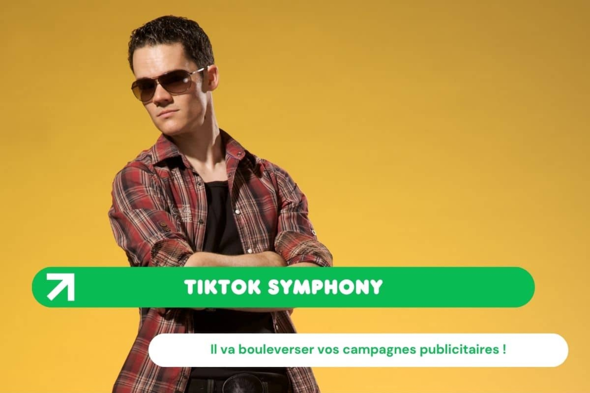 TikTok Symphony va révolutionner vos publicités !