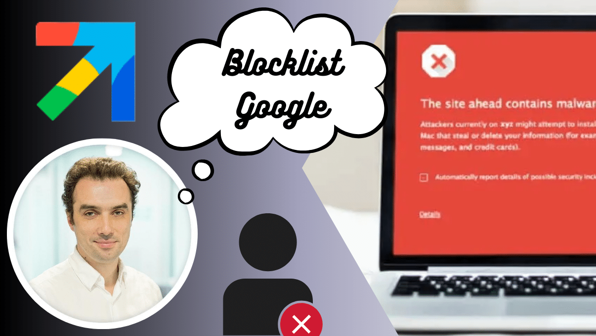 Pourquoi Google blackliste du contenu